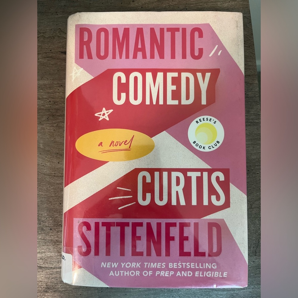 Romantic Comedy by Curtis Sittenfeld